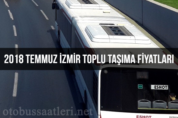 2018 İzmir ESHOT Yeni Otobüs Bileti Fiyatları